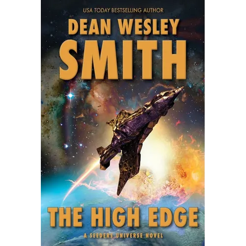 The High Edge: A Seeders Universe Novel - Paperback