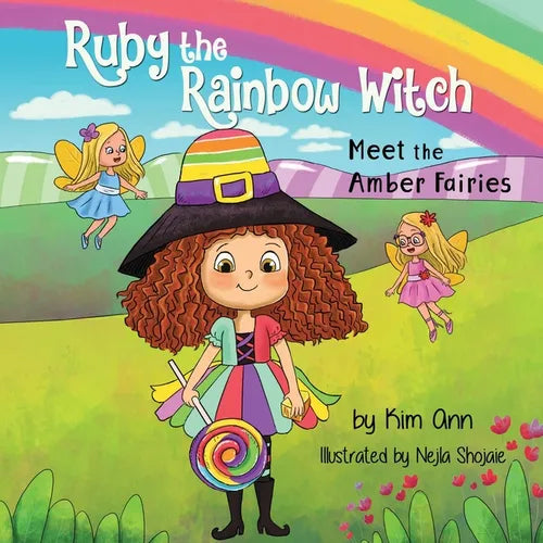 Ruby the Rainbow Witch: Meet the Amber Fairies - Paperback