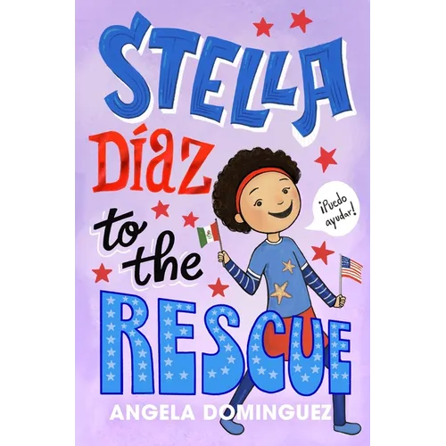 Stella Díaz to the Rescue - Paperback