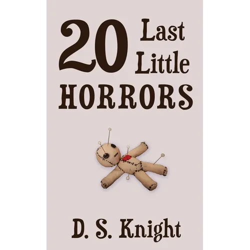 20 Last Little Horrors - Paperback