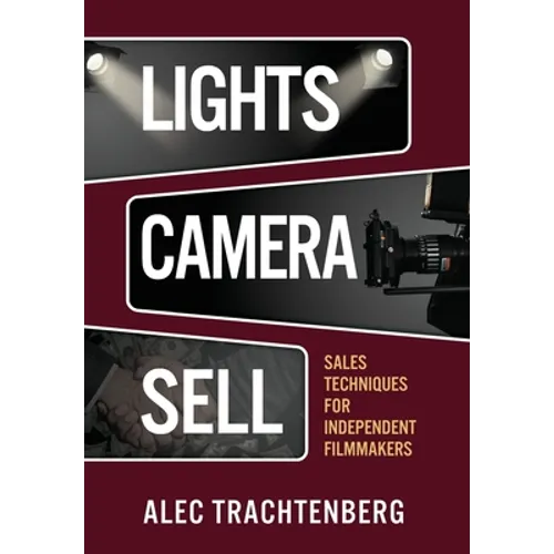 Lights, Camera, Sell - Hardcover