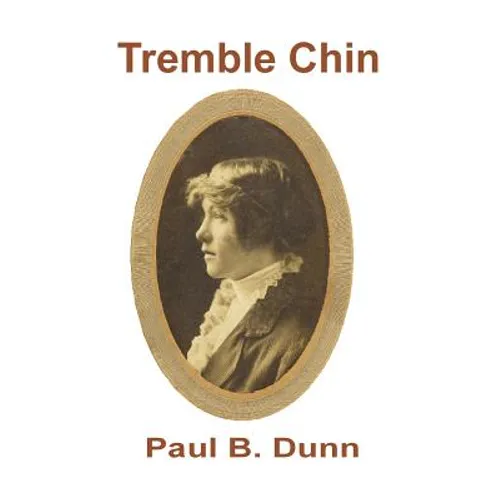 Tremble Chin - Paperback
