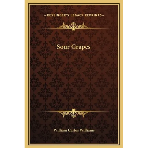 Sour Grapes - Hardcover