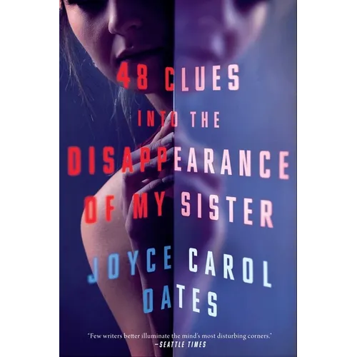 48 Clues Into the Disappearance of My Sister - Hardcover