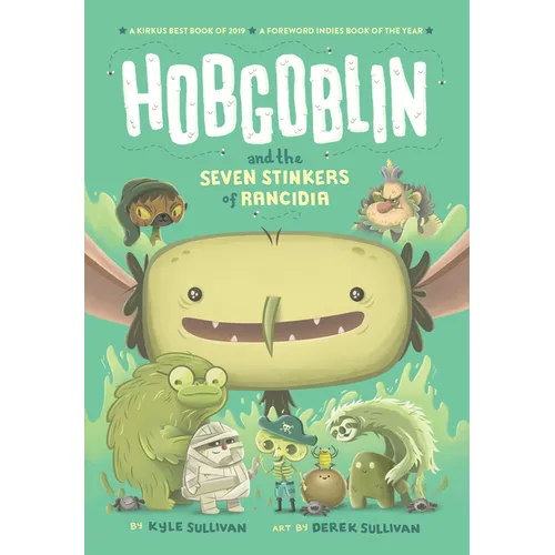 Hobgoblin and the Seven Stinkers of Rancidia - Hardcover