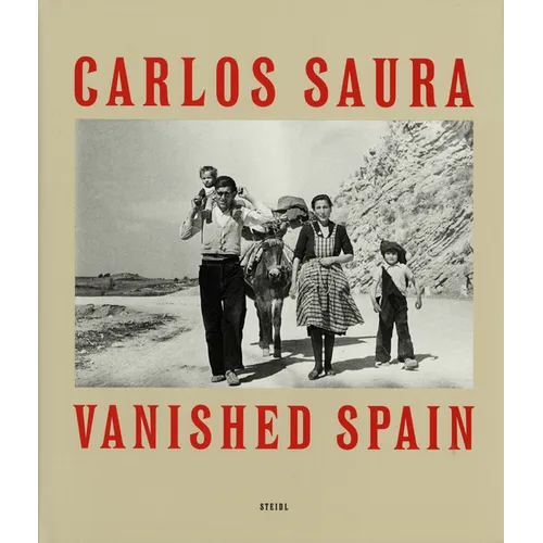 Carlos Saura: España Años 50 - Hardcover