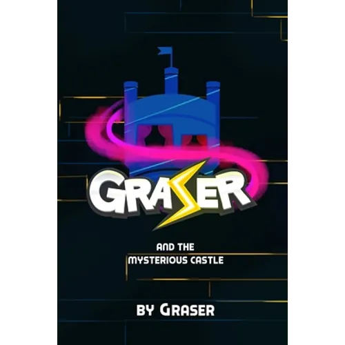 Graser and the Mysterious Castle - Paperback
