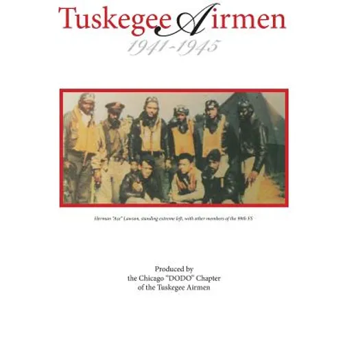 Tuskegee Airmen 1941-1945 - Hardcover