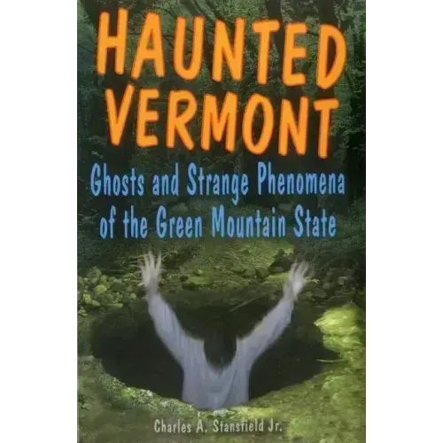 Haunted Vermont - Paperback