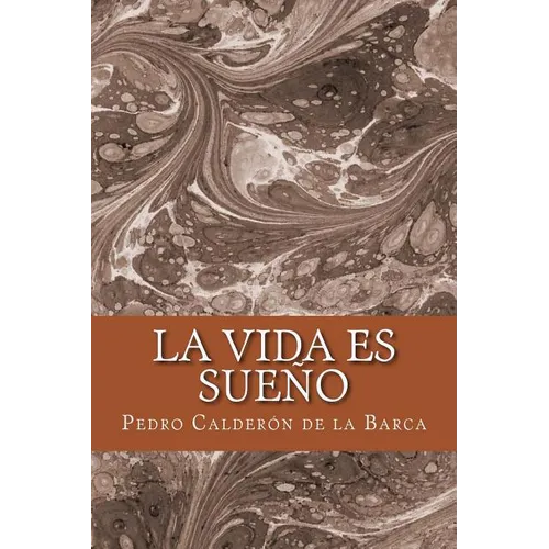 La vida es sueño - Paperback