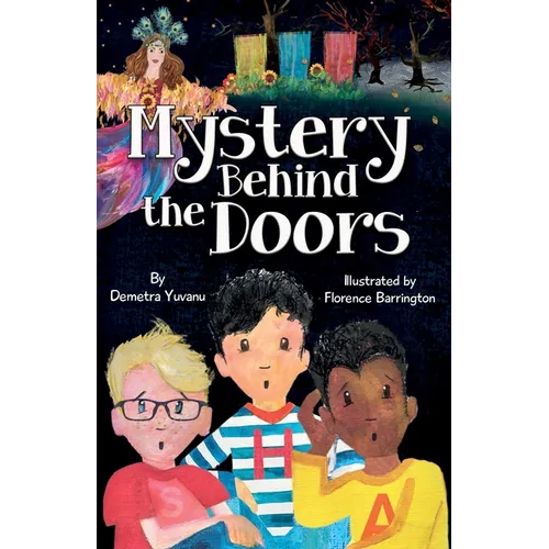 Mystery Behind the Doors: A Middle Grade Mystery Adventure - Paperback