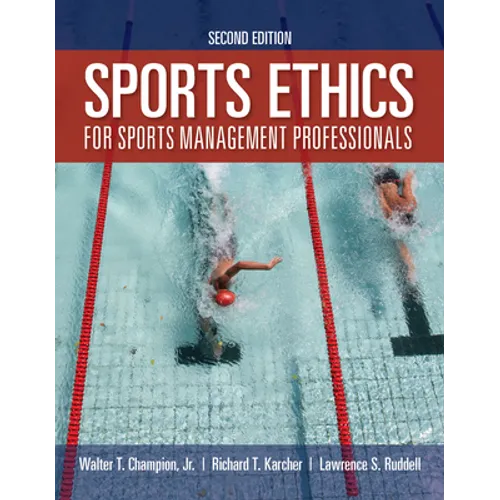 Sports Ethics for Sports Management Professionals - Paperback