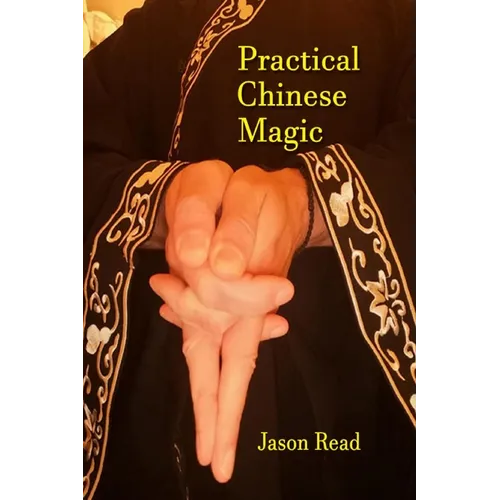 Practical Chinese Magic - Paperback