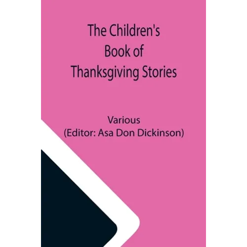 The Children's Book of Thanksgiving Stories - Paperback
