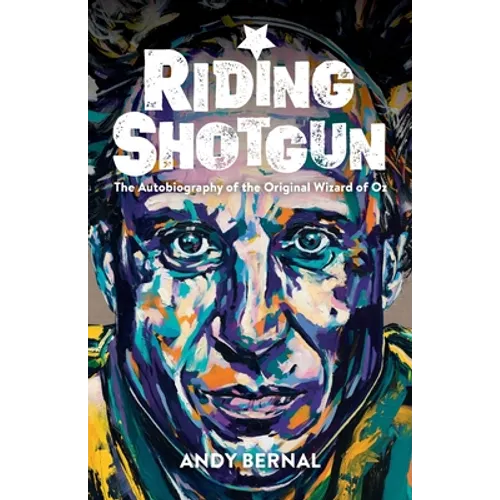 Riding Shotgun: The Autobiography of the Original Wizard of Oz - Paperback