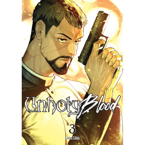 Unholy Blood, Vol. 3 - Paperback