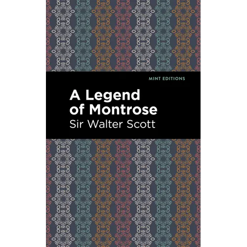 A Legend of Montrose - Hardcover
