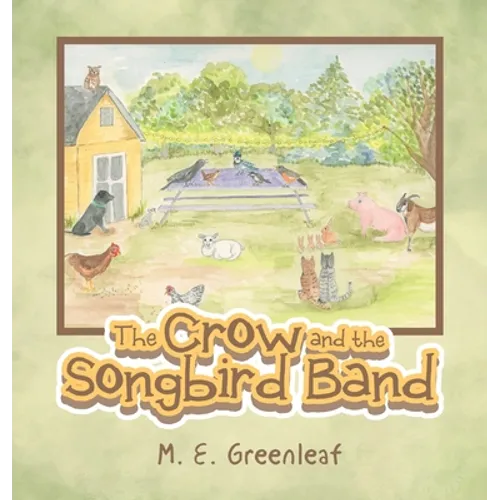 The Crow and the Songbird Band - Hardcover