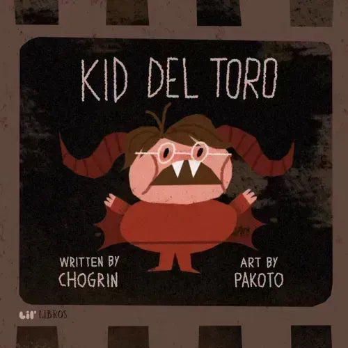 Kid del Toro - Hardcover