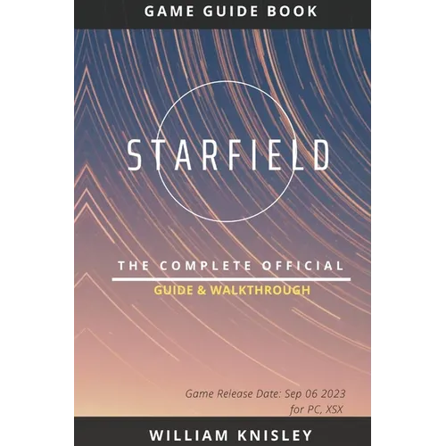Starfield: The Complete Official Guide & Walkthrough - Paperback