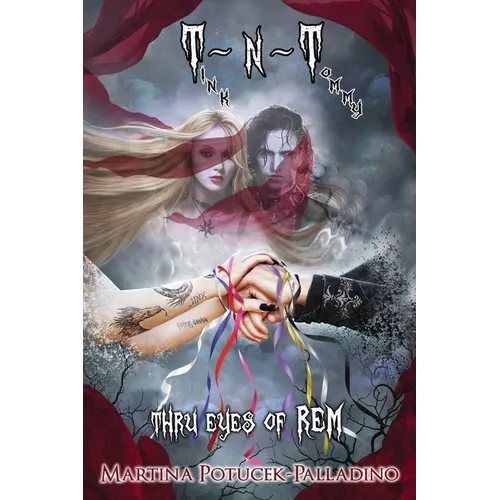 T N T: "Thru Eyes of REM..." Fourth Narrative - Paperback
