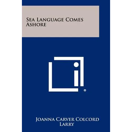 Sea Language Comes Ashore - Paperback