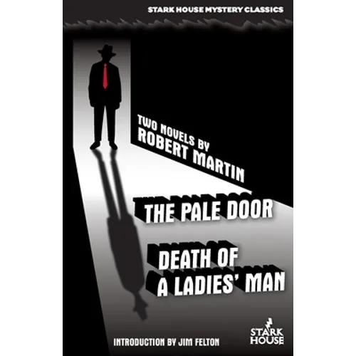The Pale Door / Death of a Ladies' Man - Paperback