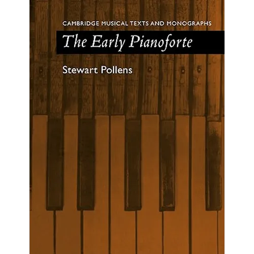 The Early Pianoforte - Paperback