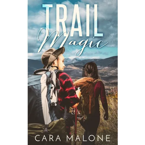 Trail Magic: A Lesbian Romance - Paperback