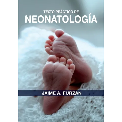 Texto Practico de Neonatologia - Paperback