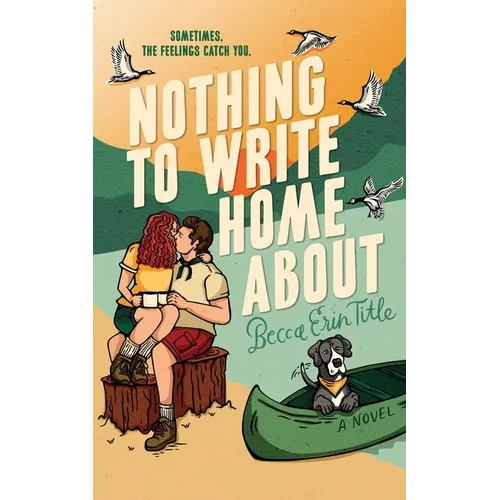 Nothing To Write Home About - Paperback