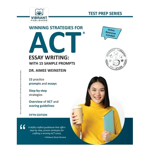 Winning Strategies For ACT Essay Writing: With 15 Sample Prompts - Paperback