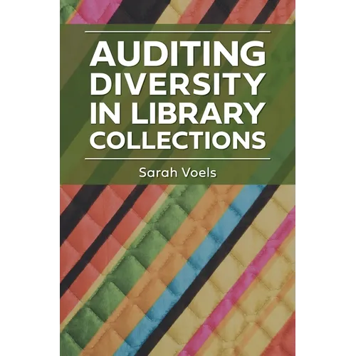 Auditing Diversity in Library Collections - Paperback