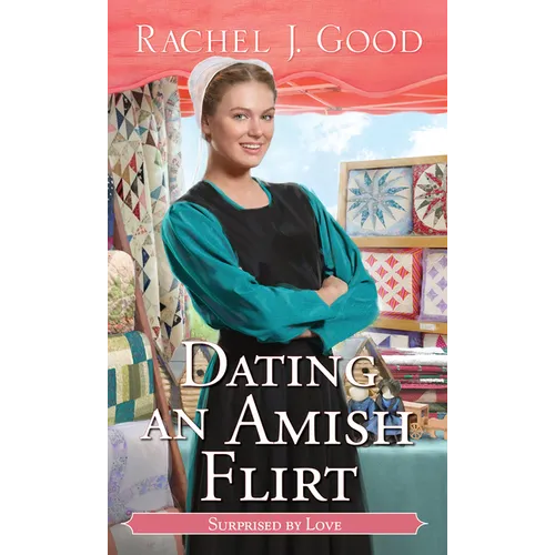 Dating an Amish Flirt - Mass Market Paperbound
