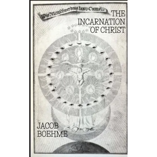 The Incarnation of Christ - Paperback