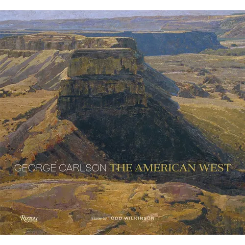 George Carlson: The American West - Hardcover