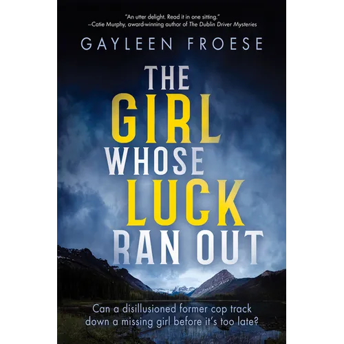 The Girl Whose Luck Ran Out: Volume 1 - Paperback