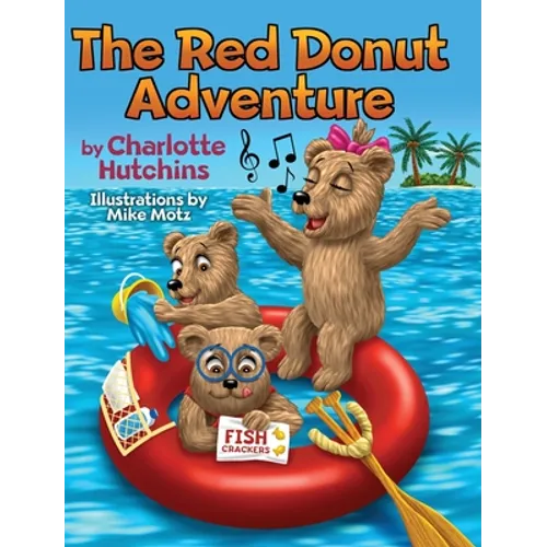 The Red Donut Adventure - Hardcover