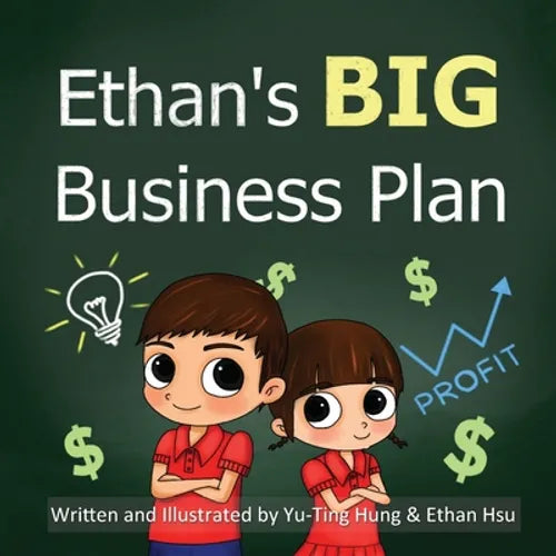 Ethan's BIG Business Plan - Paperback