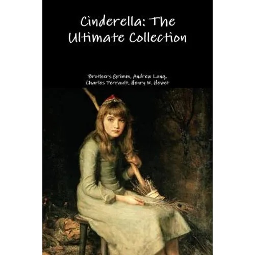 Cinderella: The Ultimate Collection - Paperback