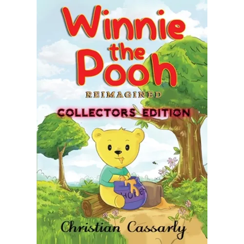 Winnie the Pooh Reimagined - Paperback