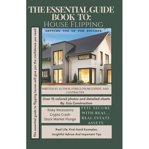 The Essential Guide Book To House Flipping: Let's Flip This Diamond House - Paperback