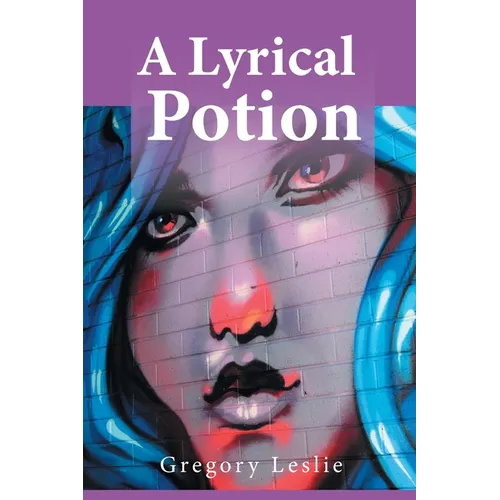 A Lyrical Potion - Paperback