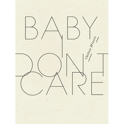 Baby, I Don't Care - Paperback