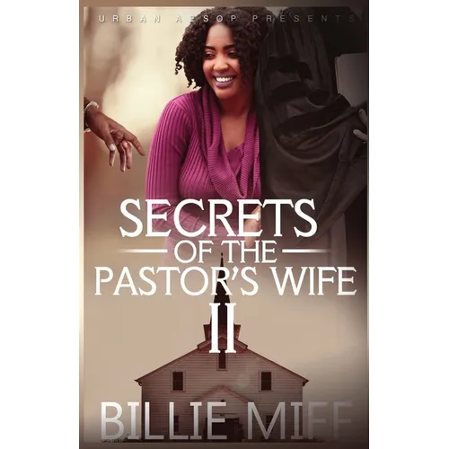 Secret's of the Pastor's Wife 2 - Paperback