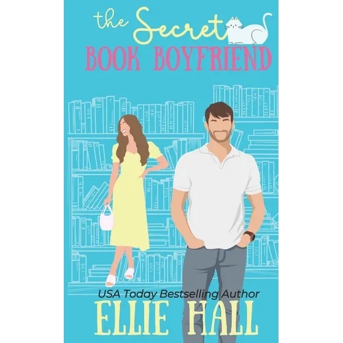 The Secret Book Boyfriend: a small town grumpy sunshine romcom - Paperback