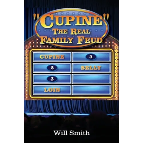 Cupine" The Real Family Feud - Paperback