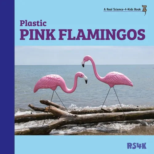 Plastic Pink Flamingos - Paperback