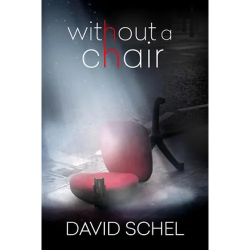 Without A Chair - Paperback