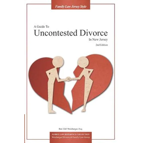 A Guide to Uncontested Divorce in New Jersey (2nd Edition) - Paperback